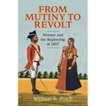 From Mutiny to Revolt - Hardcover