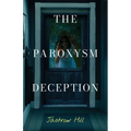 The Paroxysm Deception - Paperback