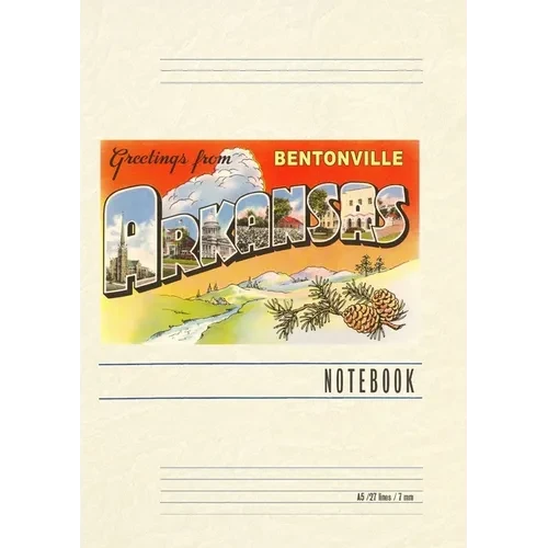 Vintage Lined Notebook Greetings from Bentonville - Paperback