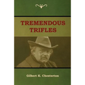 Tremendous Trifles - Paperback