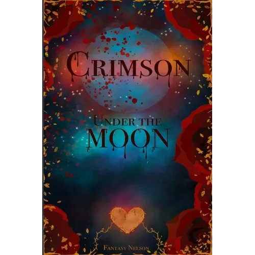 Crimson Under The Moon - Paperback