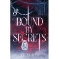 Bound by Secrets - Paperback