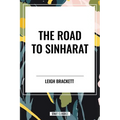 Road to Sinharat - Paperback