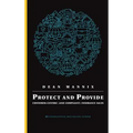 Protect and Provide: Customer-Centric (and Compliant) Insurance Sales - Hardcover