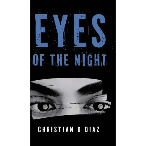 Eyes of the Night - Hardcover