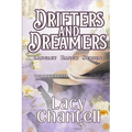 Drifters and Dreamers - Paperback
