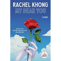 My Dear You: Stories - Paperback