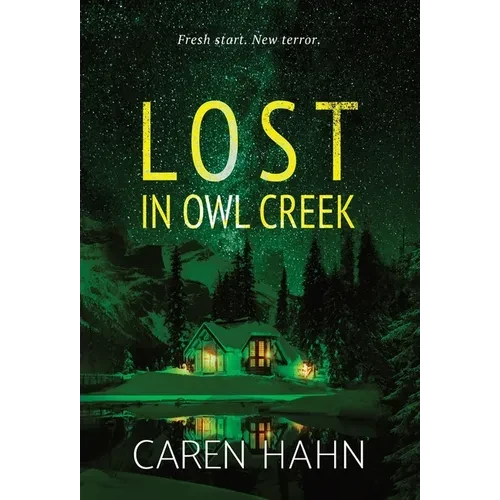 Lost in Owl Creek - Hardcover