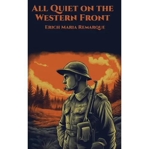 All Quiet on the Western Front - Hardcover