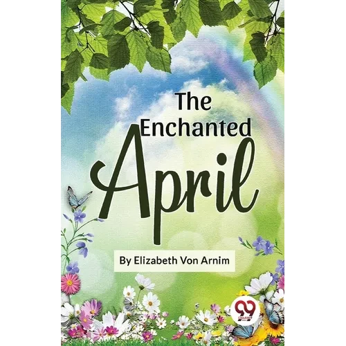 The Enchanted April - Paperback