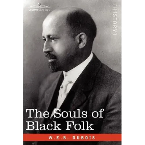 The Souls of Black Folk - Hardcover