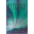 Foxfire - Hardcover