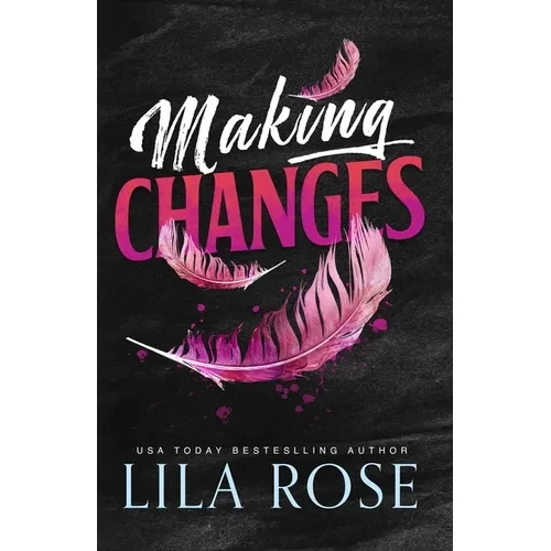 Making Changes