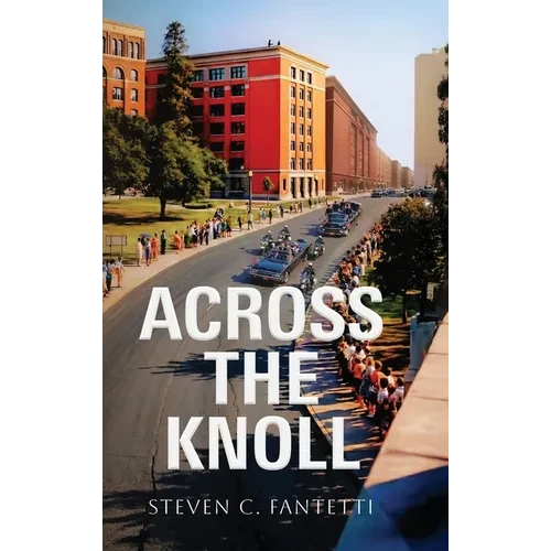 Across the Knoll - Hardcover