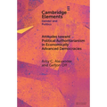 Attitudes toward Political Authoritarianism in Economically Advanced Democracies - Hardcover