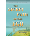 The Secret Path Beyond Ego - Paperback