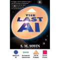The Last AI: Of Humanity Climbing The AI Pyramid - Paperback