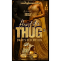 Heart of a Thug 2: Omar's Redemption - Hardcover