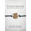 Tightrope: Balancing Duty with Courage and Conviction - Hardcover