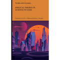 Biblical Themes in Science Fiction - Hardcover