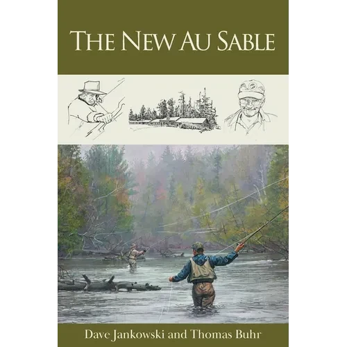 The New Au Sable - Paperback