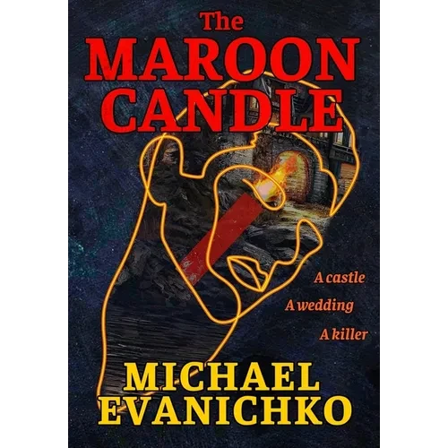 The Maroon Candle - Hardcover
