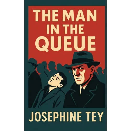 The Man in the Queue - Hardcover