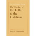 The Theology of the Letter to the Galatians - Hardcover