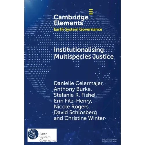 Institutionalising Multispecies Justice - Paperback