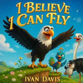 I Belive I Can Fly - Paperback