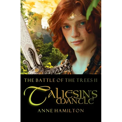 Taliesin's Mantle: Battle of the Trees II