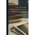 The Oxford Book of English Mystical Verse - Hardcover