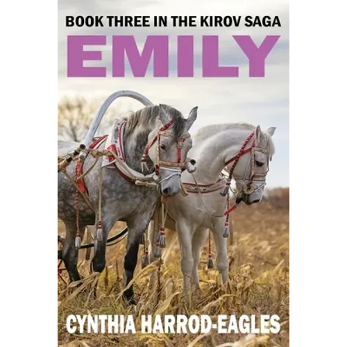 Emily: Book Three in the Kirov Saga - Paperback