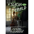 A Slash of Emerald - Paperback