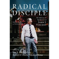 Radical Disciple: The Influence and Significance of John J. Vincent: Festschrift and Testament - Paperback