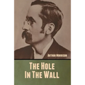 The Hole in the Wall - Paperback