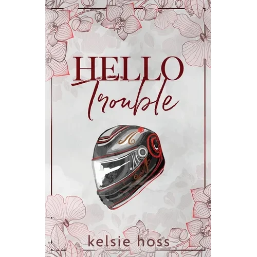 Hello Trouble - Paperback