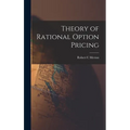 Theory of Rational Option Pricing - Hardcover