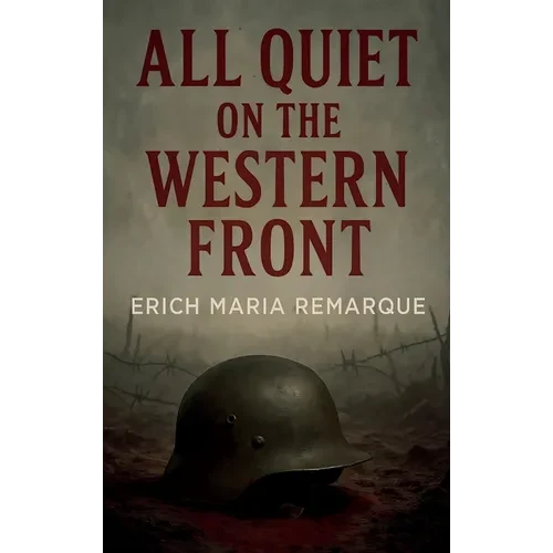 All Quiet on the Western Front - Hardcover