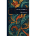 The Harvester - Hardcover