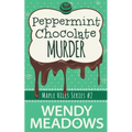 Peppermint Chocolate Murder - Paperback