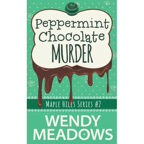 Peppermint Chocolate Murder - Paperback