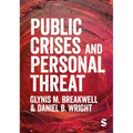 Public Crises and Personal Threat - Paperback