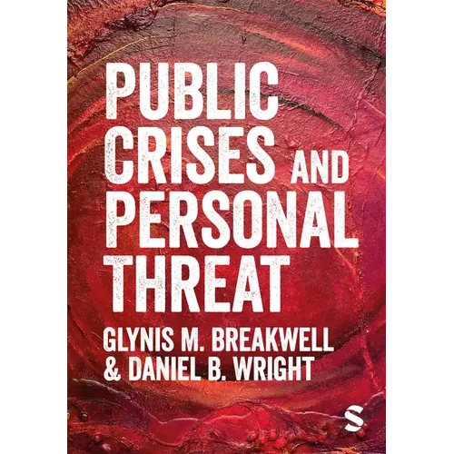 Public Crises and Personal Threat - Paperback