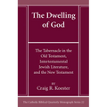 The Dwelling of God