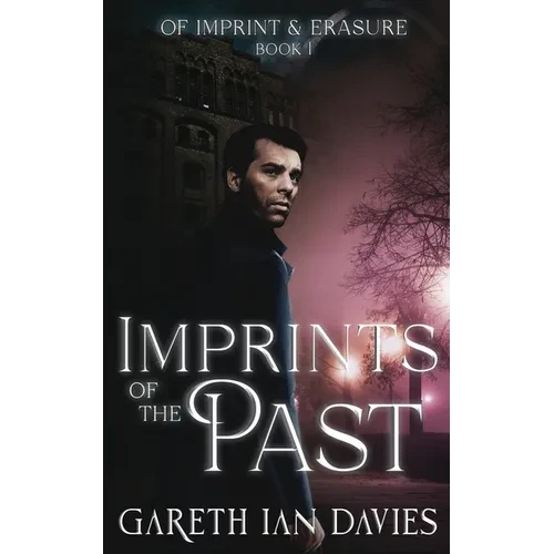 Imprints of the Past - Paperback