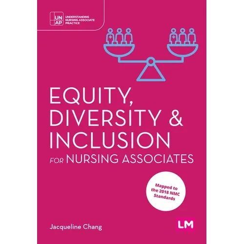 Equity, Diversity and Inclusion for Nursing Associates - Hardcover