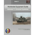 OPFOR Worldwide Equipment Guide: Volume 1: Ground Systems - Paperback