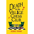Death at the Village Chess Club - Hardcover