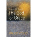 Living in Full View of the God of Grace - Paperback